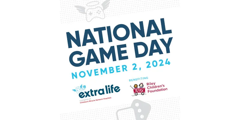 National Game Day November 2, 2024 extra life enefitting Riley Children's Hospital