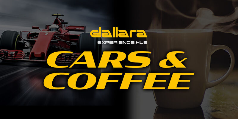 A black background displaying an Indy car with a cup of coffee in the foreground. The words read Dallara Cars and Coffee.