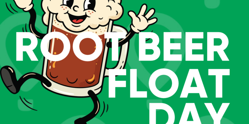Root Beer Float Day